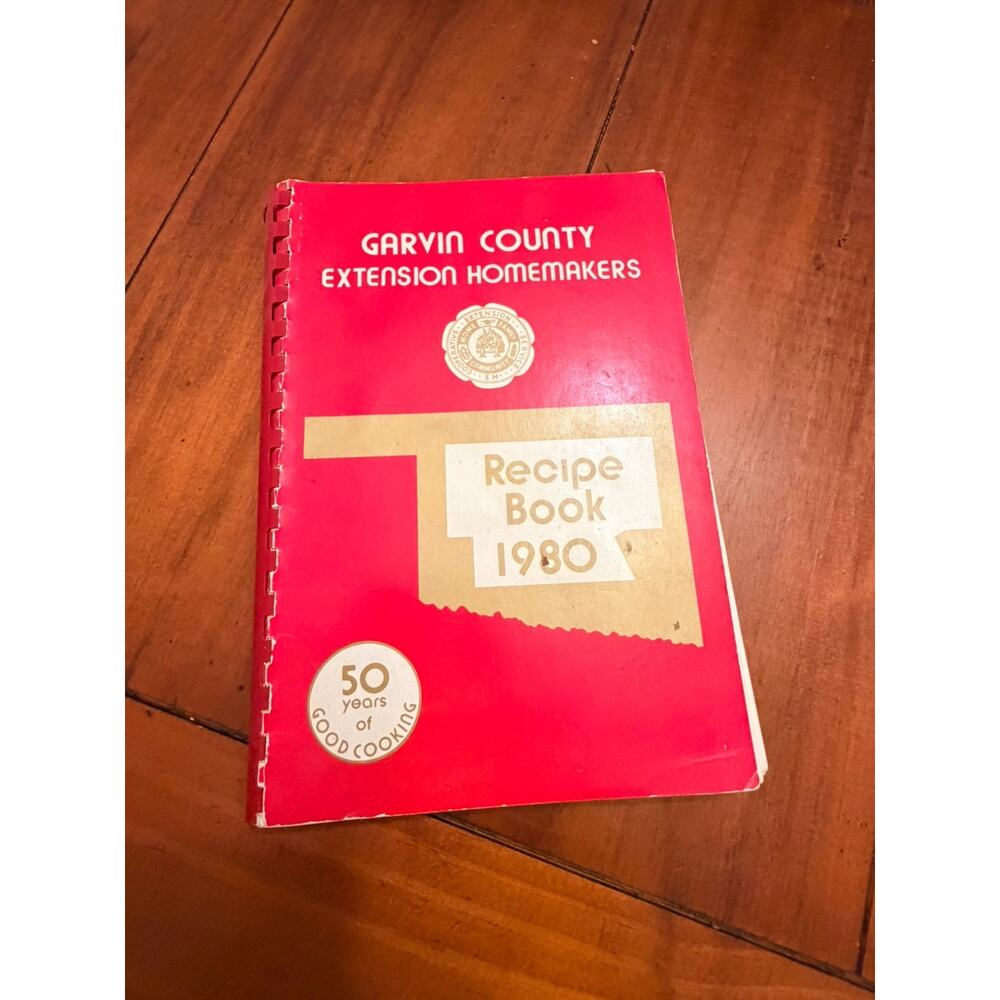 Garvin County Extension Homemakers Cookbook Recipe Book 1980 Oklahoma